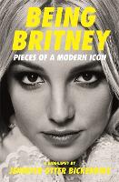 Book Cover for Being Britney by Jennifer Otter Bickerdike