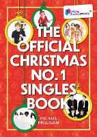 Book Cover for The Official Christmas No. 1 Singles Book by Michael Mulligan