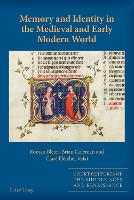 Book Cover for Memory and Identity in the Medieval and Early Modern World by Sarah Alyn Stacey