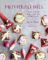 Book Cover for Party-perfect Bites by Milli Taylor