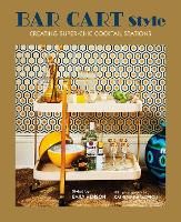 Book Cover for Bar Cart Style by Ryland Peters & Small