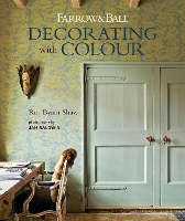 Book Cover for Farrow & Ball Decorating with Colour by Ros Byam Shaw