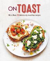 Book Cover for On Toast by Ryland Peters & Small