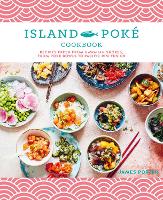 Book Cover for The Island Poké Cookbook by James Gould-Porter