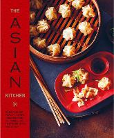 Book Cover for The Asian Kitchen by Ryland Peters & Small