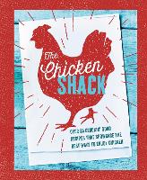 Book Cover for The Chicken Shack by Ryland Peters & Small