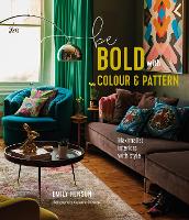 Book Cover for Be Bold with Colour and Pattern by Emily Henson