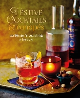 Book Cover for Festive Cocktails & Canapes by Ryland Peters & Small