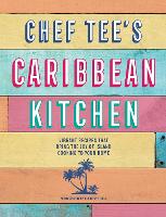 Book Cover for Chef Tee's Caribbean Kitchen by Chef Tee