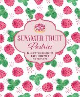 Book Cover for Summer Fruit Pastries by Ryland Peters & Small