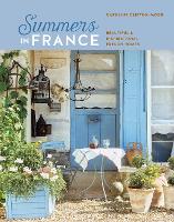 Book Cover for Summers in France by Caroline Clifton Mogg