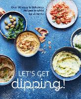 Book Cover for Let's Get dipping! by Ryland Peters & Small