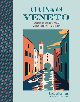 Book Cover for Cucina del Veneto by Ursula Ferrigno