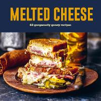 Book Cover for Melted Cheese by Ryland Peters & Small