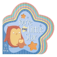 Book Cover for You're My Little Star by Róisín Hahessy