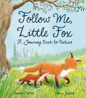 Book Cover for Follow Me, Little Fox by Camila Correa