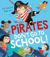 Book Cover for Pirates Don’t Go to School! by Alan MacDonald
