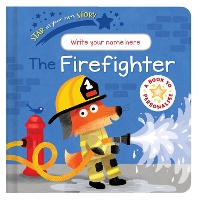 Book Cover for Star in Your Own Story: Firefighter by Danielle McLean