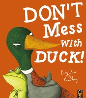 Book Cover for Don't Mess With Duck! by Becky Davies