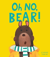 Book Cover for Oh No, Bear! by Joanne Partis