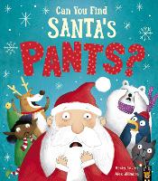 Book Cover for Can You Find Santa’s Pants? by Becky Davies