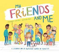 Book Cover for My Friends and Me by Stephanie Stansbie