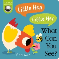 Book Cover for Little Hen! Little Hen! What Can You See? by Amelia Hepworth