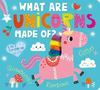 Book Cover for What Are Unicorns Made Of? by Amelia Hepworth