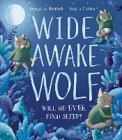 Book Cover for Wide Awake Wolf by Georgiana Deutsch