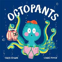 Book Cover for Octopants by Suzy Senior