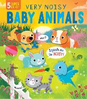 Book Cover for Very Noisy Baby Animals by Becky Davies