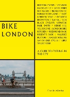 Book Cover for Bike London by Charlie Allenby