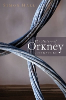 Book Cover for The History of Orkney Literature by Simon Hall