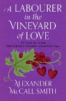 Book Cover for A Labourer in the Vineyard of Love by Alexander McCall Smith