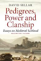 Book Cover for Pedigrees, Power and Clanship by David Sellar