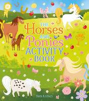 Book Cover for The Horses and Ponies Activity Book by Sam Loman