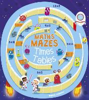 Book Cover for Maths Mazes: Times Tables by Catherine Casey