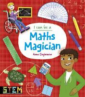 Book Cover for I Can Be a Maths Magician by Anna Claybourne