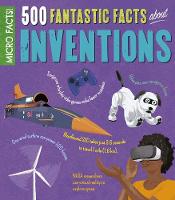 Book Cover for 500 Fantastic Facts About Inventions by Anne Rooney