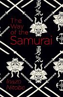 Book Cover for The Way of the Samurai by Inazo Nitobe