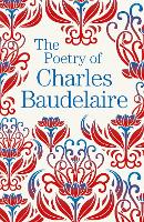 Book Cover for The Poetry of Charles Baudelaire by Charles Baudelaire