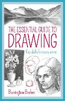 Book Cover for The Essential Guide to Drawing by Barrington Barber