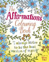 Book Cover for The Affirmations Colouring Book by Felicity James