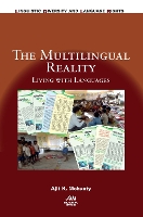 Book Cover for The Multilingual Reality by Ajit K Mohanty