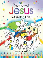 Book Cover for The Story of Jesus Colouring Book by Bethan James