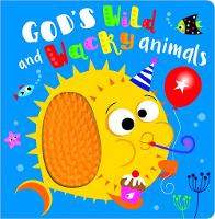 Book Cover for God's Wild and Wacky Animals by Rosie Greening