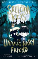 Book Cover for Skeleton Keys: The Unimaginary Friend by Guy Bass