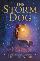 Book Cover for The Storm Dog by Holly Webb