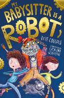 Book Cover for My Babysitter Is a Robot by Dave Cousins