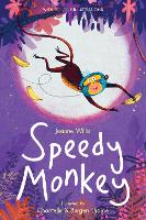 Book Cover for Speedy Monkey by Jeanne Willis